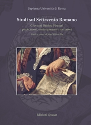 Giovanni Battista Piranesi, predecessori, contemporanei e successori. Studi in onore di John Wilton-Ely, a cura di Francesco Nevola, in “Studi sul Settecento Romano”, 32, Quaderni a cura di Elisa Debenedetti, Roma 2016. Giovanni Battista Piranesi, predecessori, contemporanei e successori. Studi in onore di John Wilton-Ely, a cura di Francesco Nevola, in “Studi sul Settecento Romano”, 32, Quaderni a cura di Elisa Debenedetti, Roma 2016.