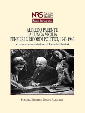 Storia di un liberale vero Alfredo Parente tra fascismo, guerra e dopoguerra Storia di un liberale vero Alfredo Parente tra fascismo, guerra e dopoguerra