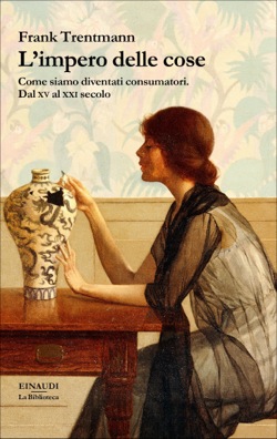 Copertina di Trentmann, L'impero delle cose